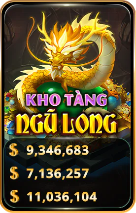 Nổ Hũ Kho Tàng Ngũ Long