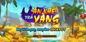 May túi 3 gang chơi game nhận Jackpot tại Ăn khế trả vàng Yo88