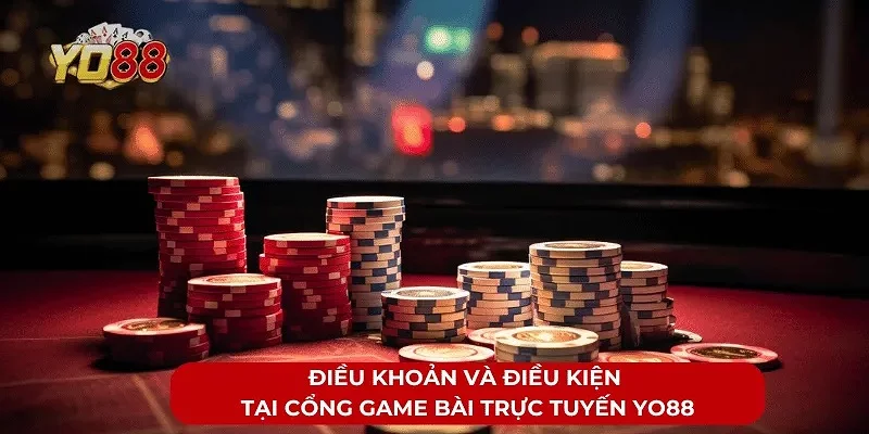 Tổng hợp các điều khoản và điều kiện tại Yo88 Tổng hợp các điều khoản và điều kiện tại Yo88